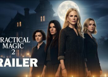 Practical Magic 2: A Spellbinding Continuation of a Timeless Legacy